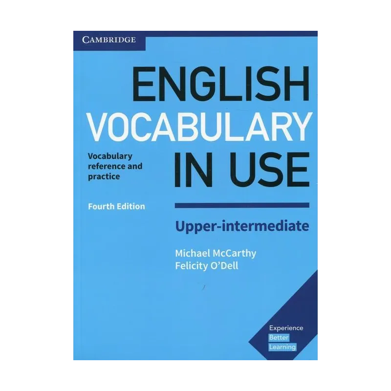 ENGLISH VOCABULARY IN USE UPPER-INTERMEDIATE WITH ANSWERS - Cambridge University Press