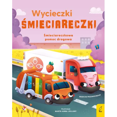 Śmieciareczkowa Pomoc Drogowa. Wycieczki Śmieciareczki