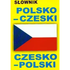 SŁOWNIK POLSKO-CZESKI CZESKO-POLSKI