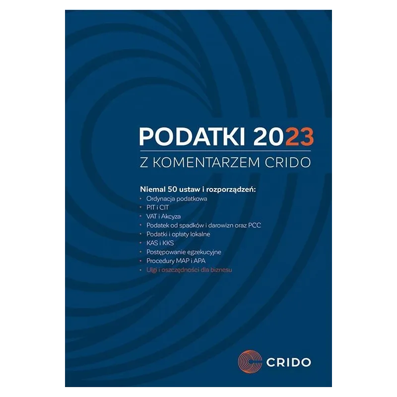 PODATKI 2023 Z KOMENTARZEM CRIDO