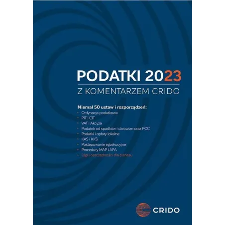 PODATKI 2023 Z KOMENTARZEM CRIDO