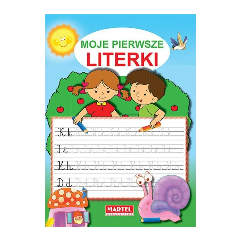 MOJE PIERWSZE LITERKI Kinga Spętana - Martel