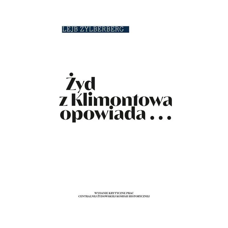 ŻYD Z KLIMONTOWA OPOWIADA...