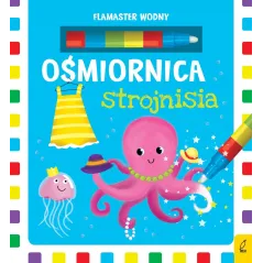 OŚMIORNICA STROJNISIA FLAMASTER WODNY Kozłowska Urszula