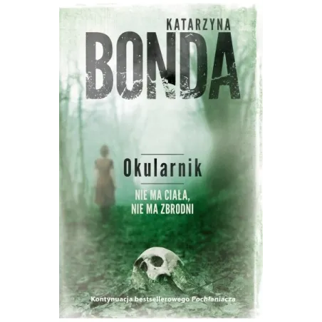 OKULARNIK Katarzyna Bonda - Muza
