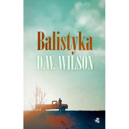 BALISTYKA D.W. Wilson - WAB