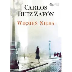 WIĘZIEŃ NIEBA Carlos Ruiz Zafon - Muza