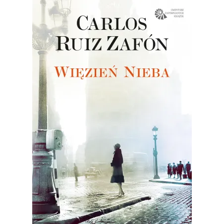 WIĘZIEŃ NIEBA Carlos Ruiz Zafon - Muza