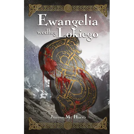 EWANGELIA WEDŁUG LOKIEGO Joanne M. Harris - Akurat