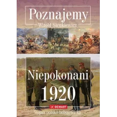 POZNAJEMY NIEPOKONANI 1920 Witold Sienkiewicz - Demart