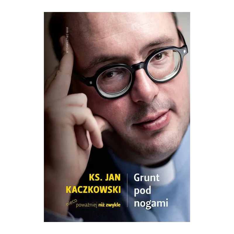 GRUNT POD NOGAMI Jan Kaczkowski - WAM