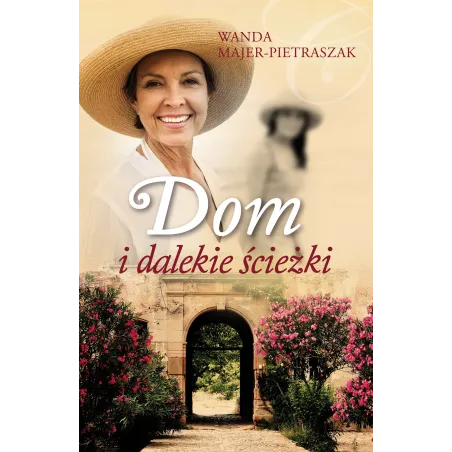 Dom I Dalekie Ścieżki