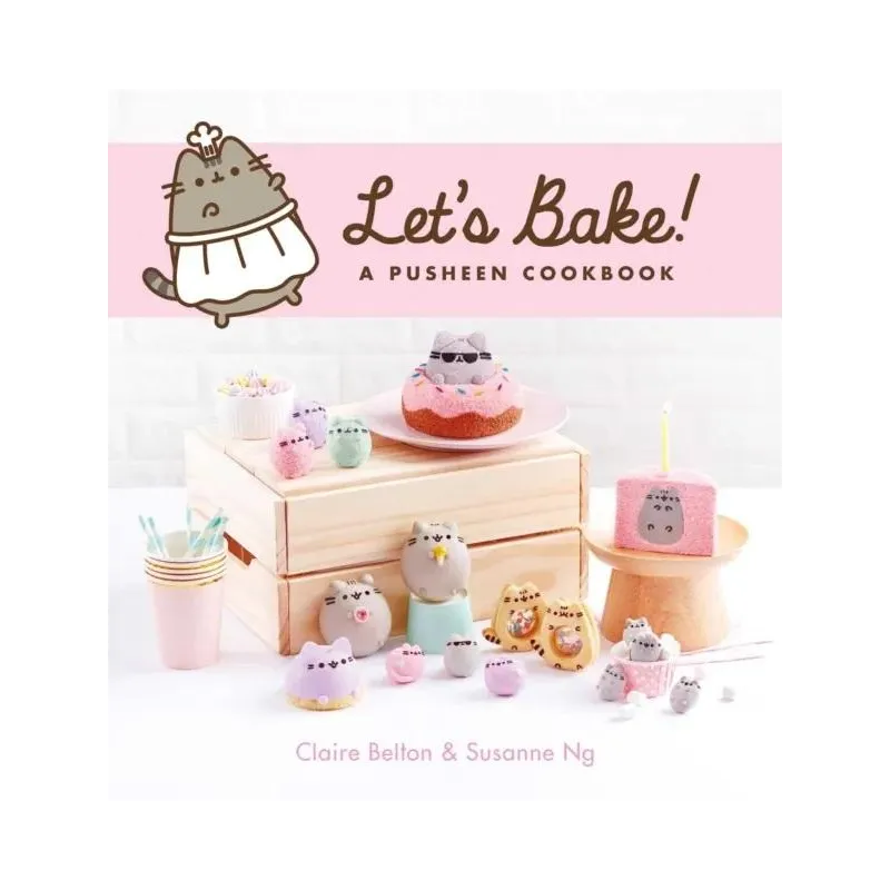 LET'S BAKE: A PUSHEEN COOKBOOK