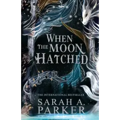 WHEN THE MOON HATCHED