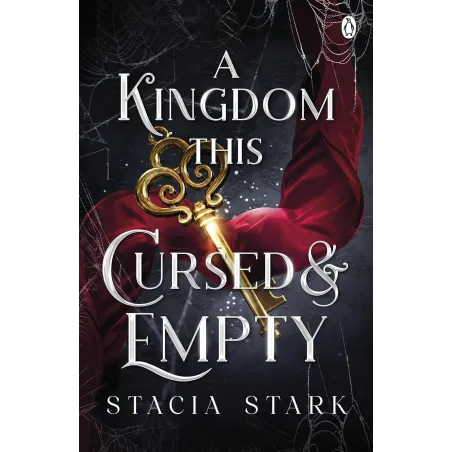 A KINGDOM THIS CURSED AND EMPTY