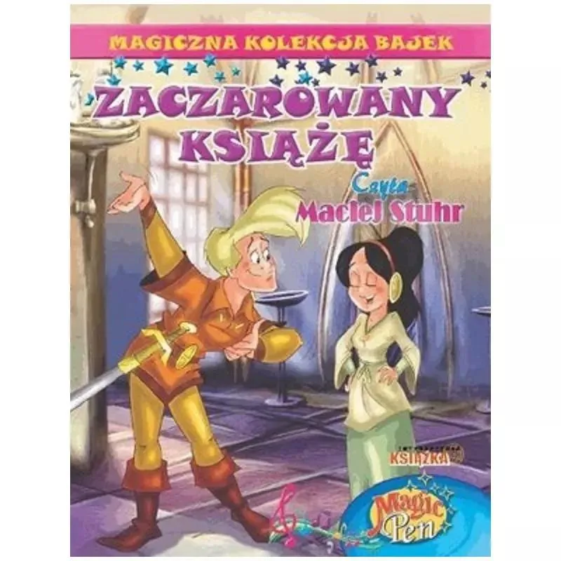 ZACZAROWANY KSIĄŻĘ. MAGICZNA KOLEKCJA BAJEK ZACZAROWANY KSIĄŻĘ. MAGICZNA KOLEKCJA BAJEK