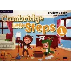 CAMBRIDGE LITTLE STEPS LEVEL 1 STUDENTS BOOK Gabriela Zapiain