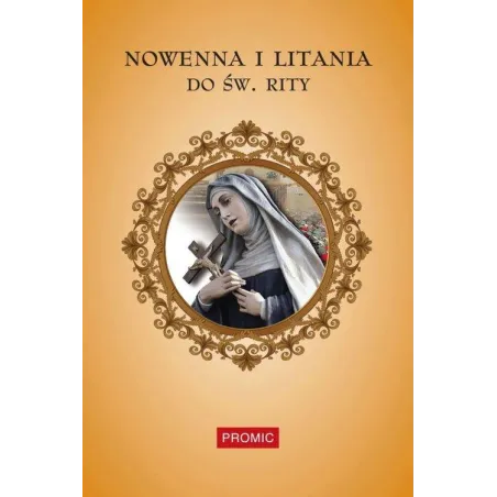 NOWENNA I LITANIA DO ŚW. RITY