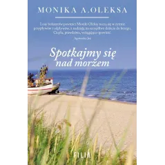 SPOTKAJMY SIĘ NAD MORZEM - Filia