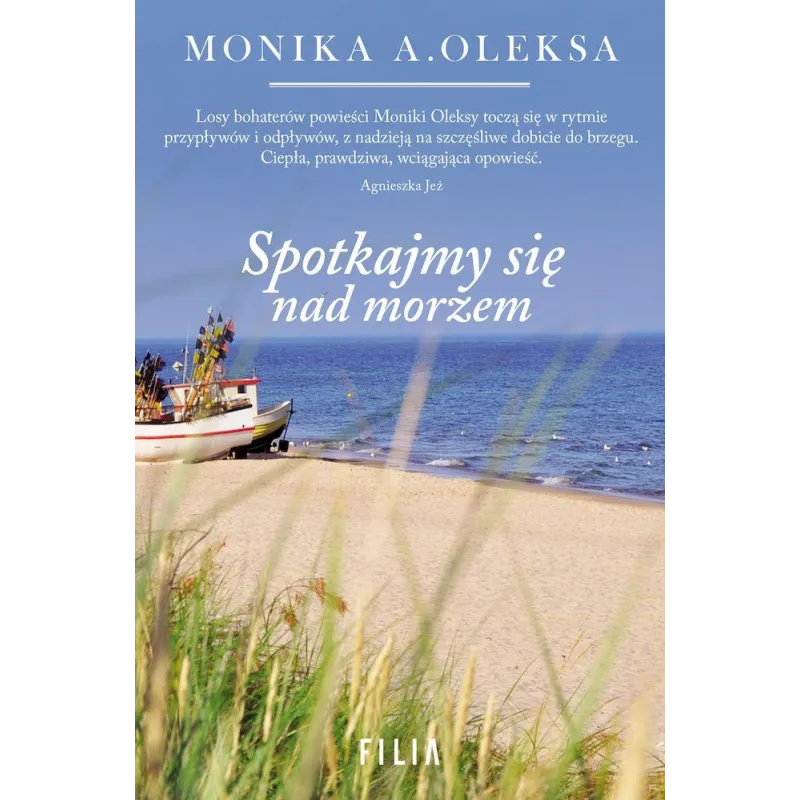 SPOTKAJMY SIĘ NAD MORZEM - Filia SPOTKAJMY SIĘ NAD MORZEM - Filia