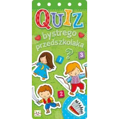 QUIZ BYSTREGO PRZEDSZKOLAKA