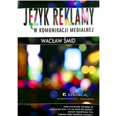 Język Reklamy W Komunikacji Medialnej