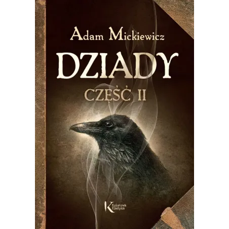 Dziady Część 2. Kolorowa Klasyka