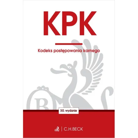 KPK. KODEKS POSTĘPOWANIA KARNEGO
