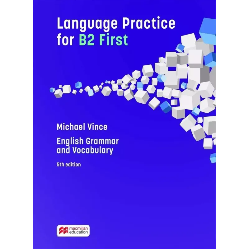 LANGUAGE PRACTICE FOR B2 FIRST WITHOUT KEY