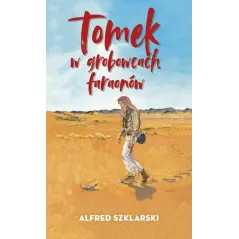 TOMEK W GROBOWCACH FARAONÓW - Muza