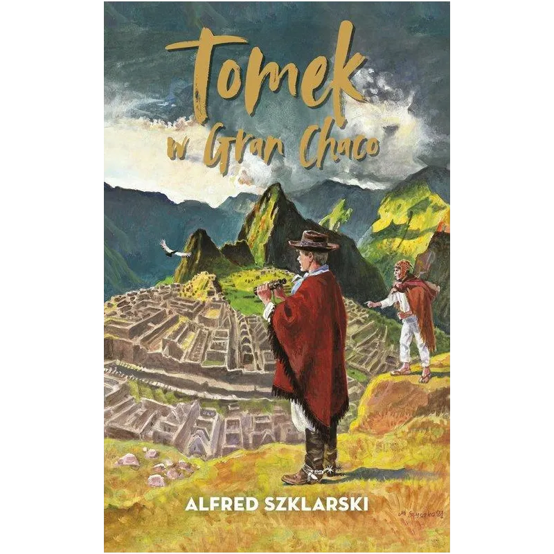 TOMEK W GRAN CHACO - Muza TOMEK W GRAN CHACO - Muza