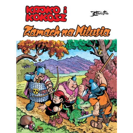 Zamach Na Milusia. Kajko I Kokosz