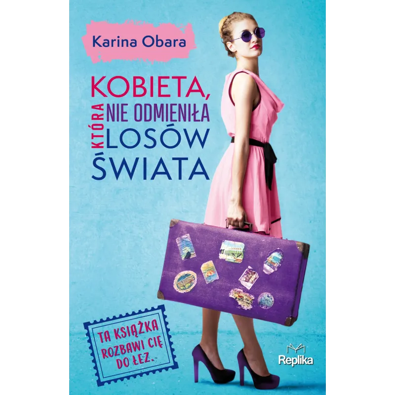 KOBIETA, KTÓRA NIE ODMIENIŁA LOSÓW ŚWIATA Karina Obara - Replika