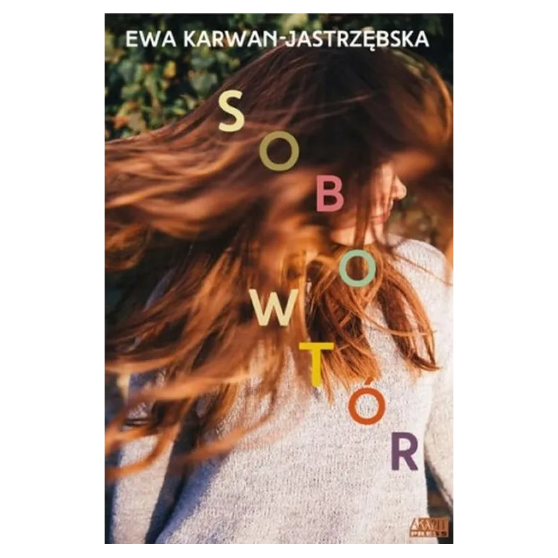 SOBOWTÓR Ewa Karwan-Jastrzębska - Akapit Press