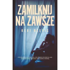 ZAMILKNIJ NA ZAWSZE Keri Beevis - Muza