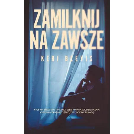 ZAMILKNIJ NA ZAWSZE Keri Beevis - Muza