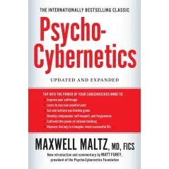 PSYCHO-CYBERNETICS: UPDATED AND EXPANDED