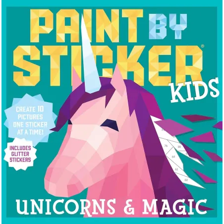 PAINT BY STICKER KIDS: UNICORNS & MAGIC