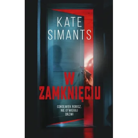 W ZAMKNIĘCIU Kate Simants - Muza