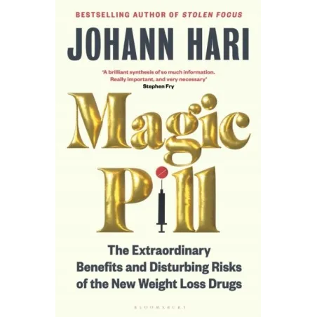Magic Pill: The Extraordinary Benefits And Disturbing Risks Of The New Weight Loss Drugs Magic Pill: The Extraordinary Benefits And Disturbing Risks Of The New Weight Loss Drugs