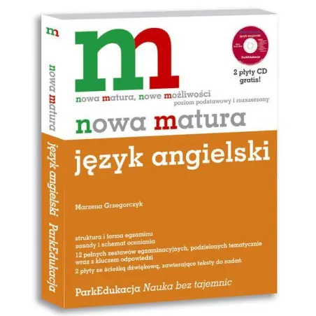 Nowa Matura Język Angielski Z Płytą Cd Poziom Podstawowy I Rozszerzony Nowa Matura Język Angielski Z Płytą Cd Poziom Podstawowy I Rozszerzony