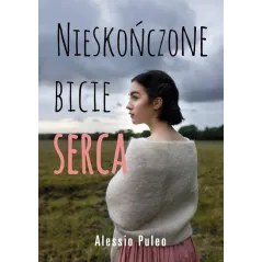 NIESKOŃCZONE BICIE SERCA Alessio Puleo - Muza
