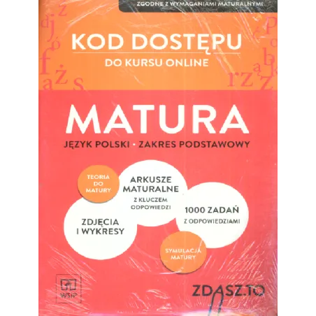 KOD DOSTĘPU DO KURSU ONLINE MATURA JĘZYK POLSKI ZAKRES PODSTAWOWY - WSiP
