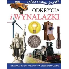 Odkrywanie świata. Odkrycia i wynalazki OT