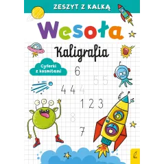 CYFERKI Z KOSMITAMI. WESOŁA KALIGRAFIA