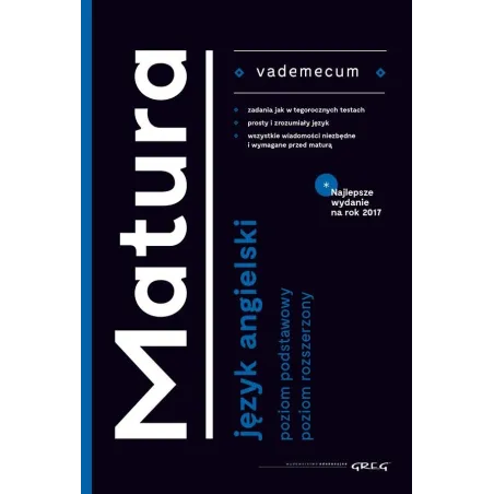 JĘZYK ANGIELSKI. VADEMECUM MATURA - Greg