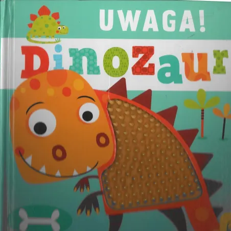 Uwaga Dinozaur!