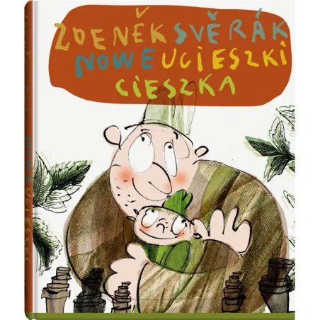 NOWE UCIESZKI CIESZKA Zdeněk Svěrák, Ewa Stiasny