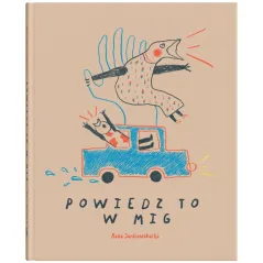 POWIEDZ TO W MIG Rasa Janciauskaite - Dwie Siostry