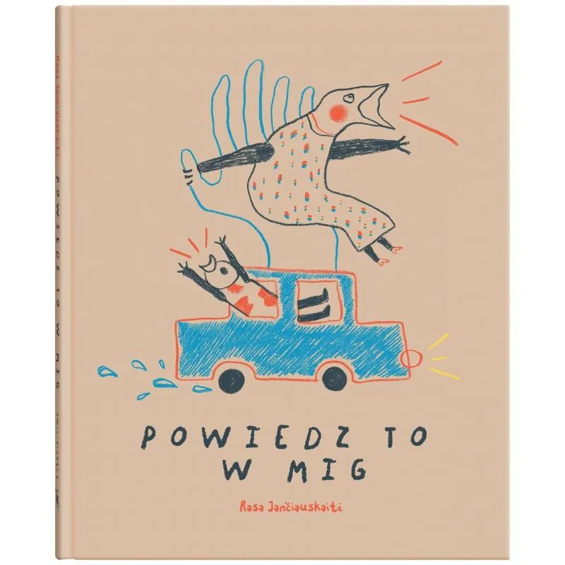 POWIEDZ TO W MIG Rasa Janciauskaite - Dwie Siostry